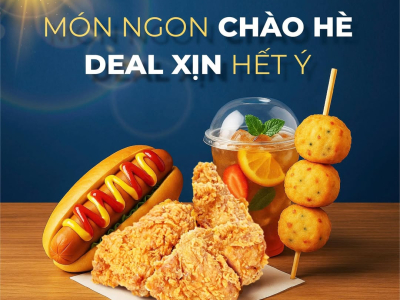 🌞 MÓN NGON CHÀO HÈ – DEAL XỊN HẾT Ý