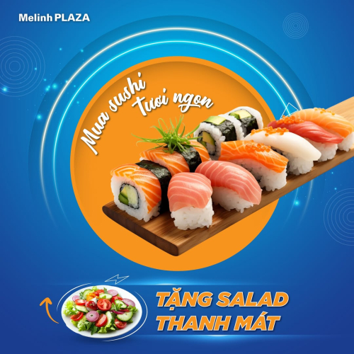 MUA SUSHI TƯƠI NGON - TẶNG SALAD THANH MÁT 